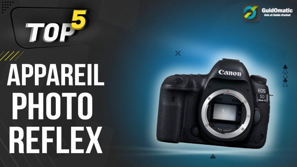 Les secrets des meilleurs appareils photo reflex : guide complet pour un choix éclairé en 2022